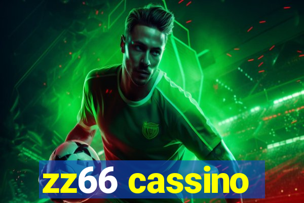 zz66 cassino